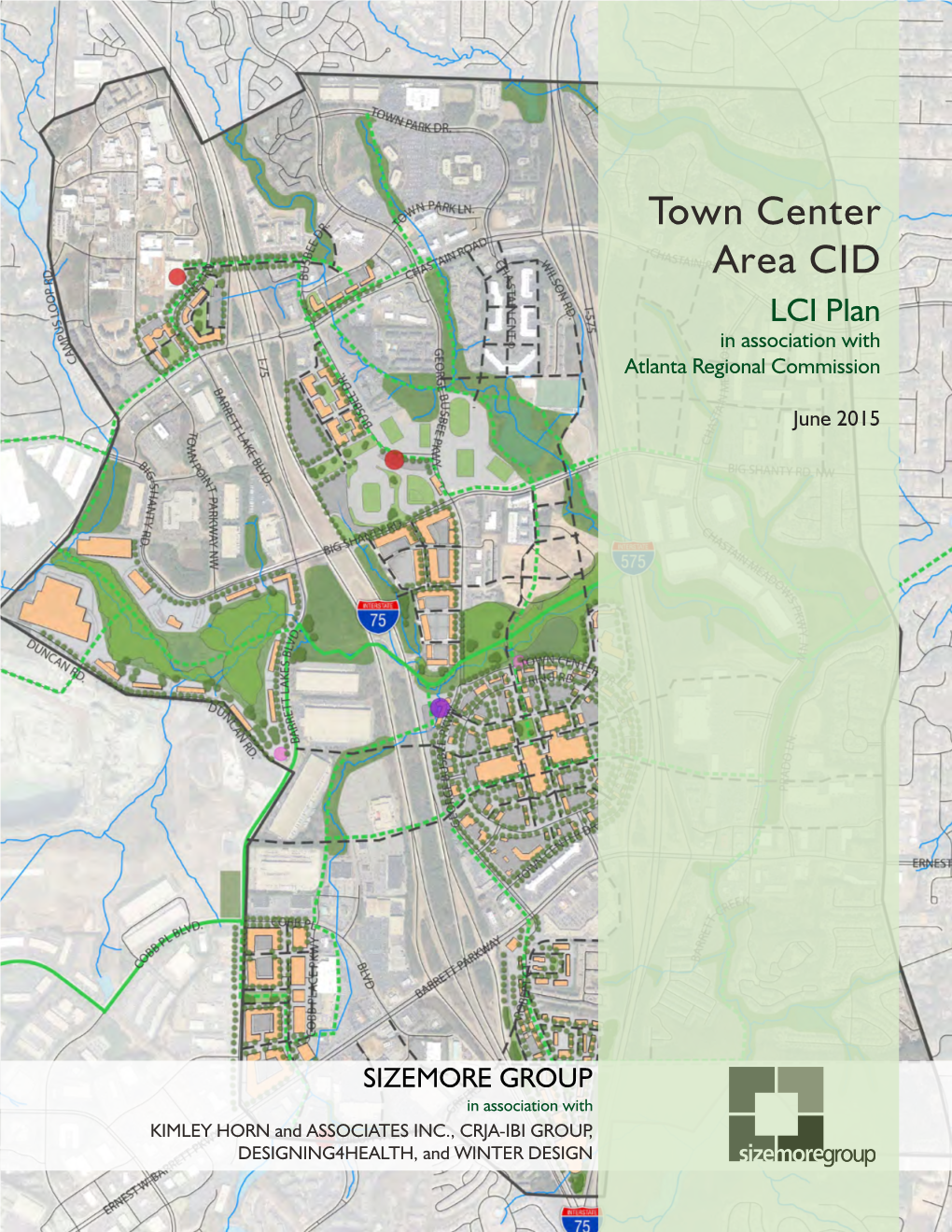 Town Center Area CID LCI Plan in Association with Atlanta Regional Commission