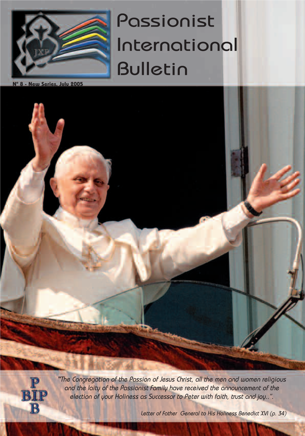 Passionist International Bulletin Nº 8 - New Series, July 2005