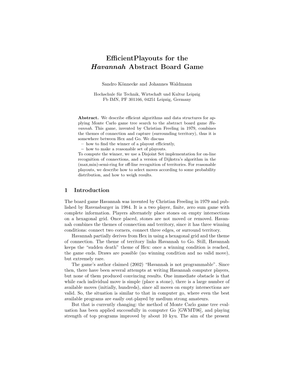 Efficientplayouts for the Havannah Abstract Board Game