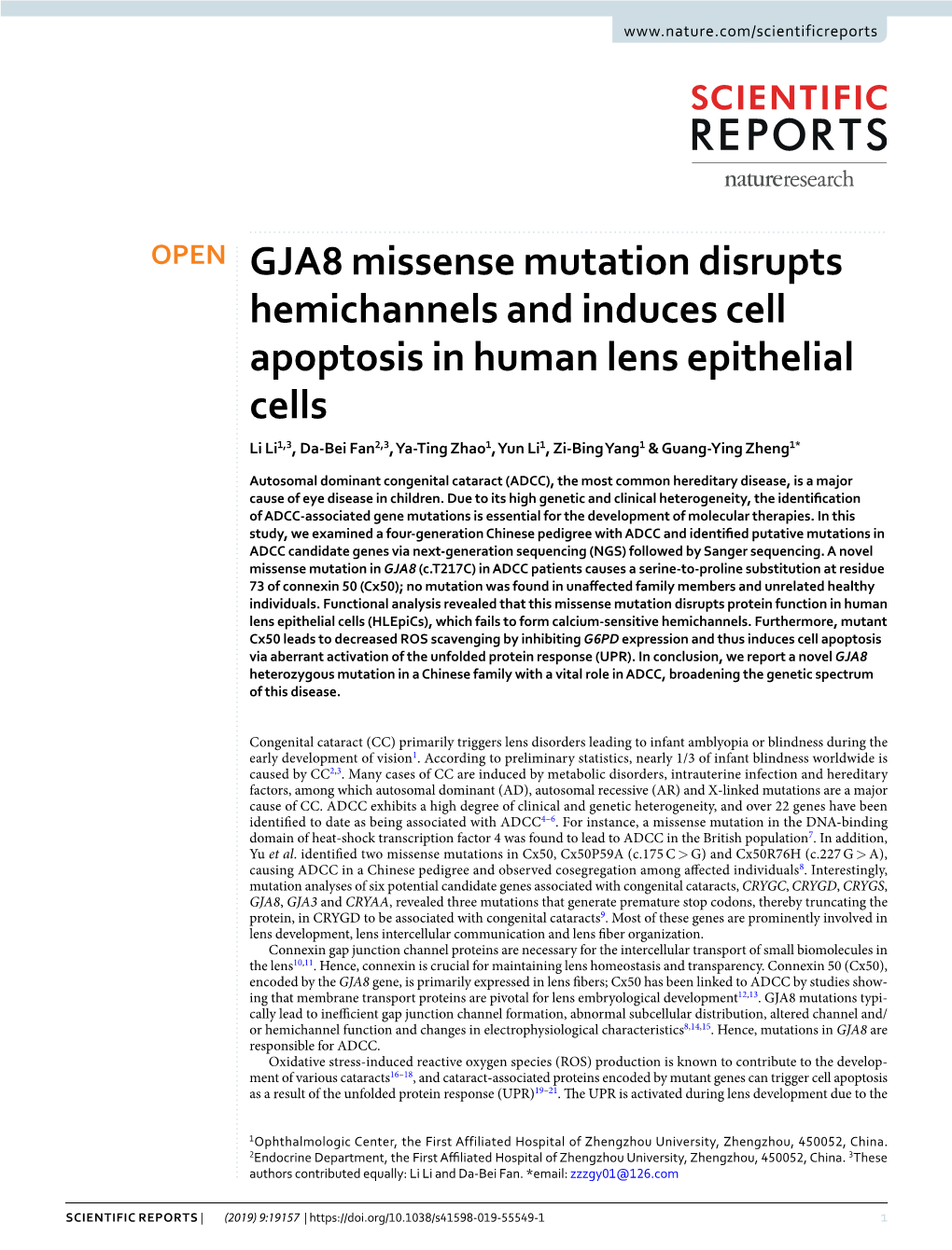 GJA8 Missense Mutation Disrupts Hemichannels and Induces Cell