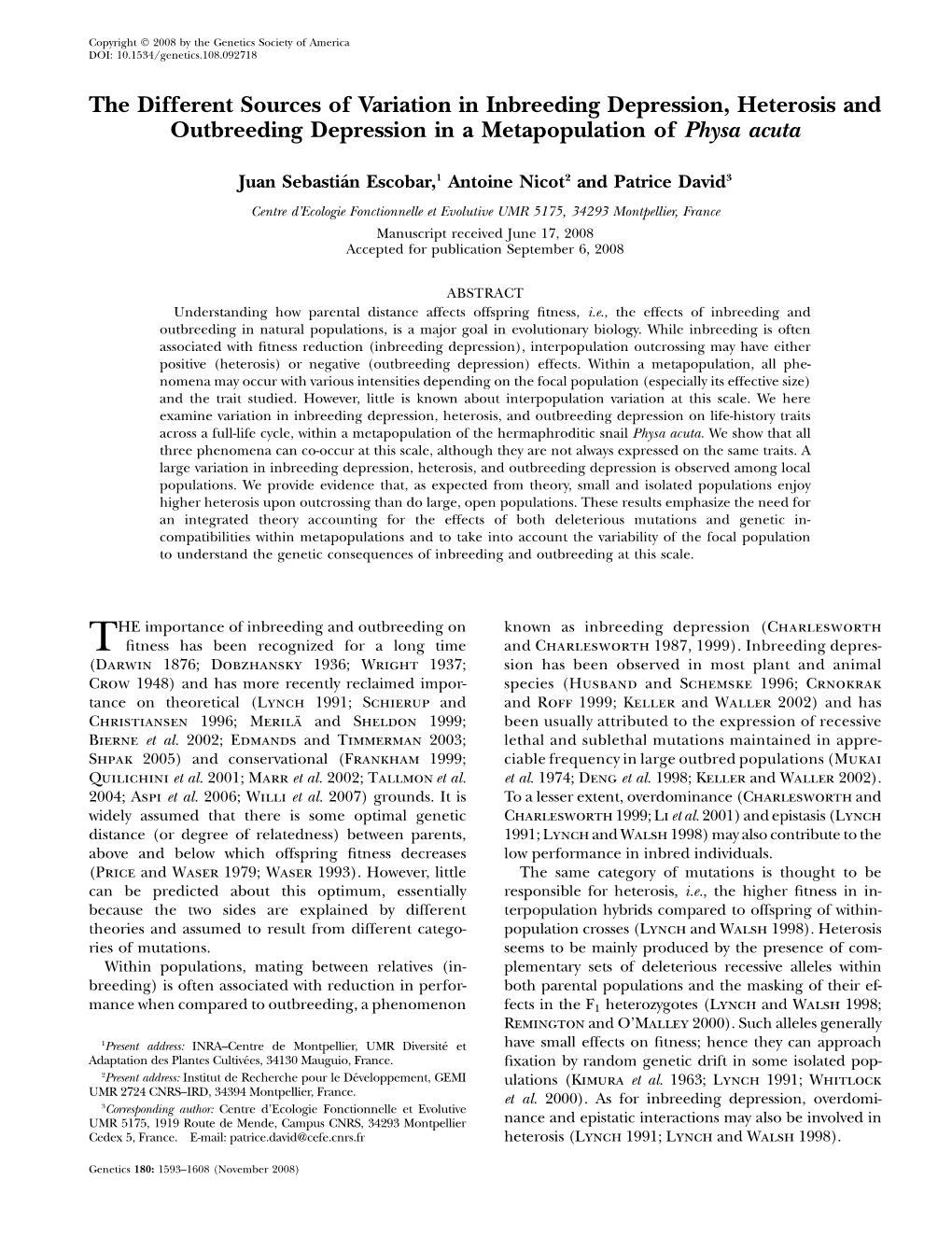 The Different Sources of Variation in Inbreeding Depression, Heterosis and Outbreeding Depression in a Metapopulation of Physa Acuta