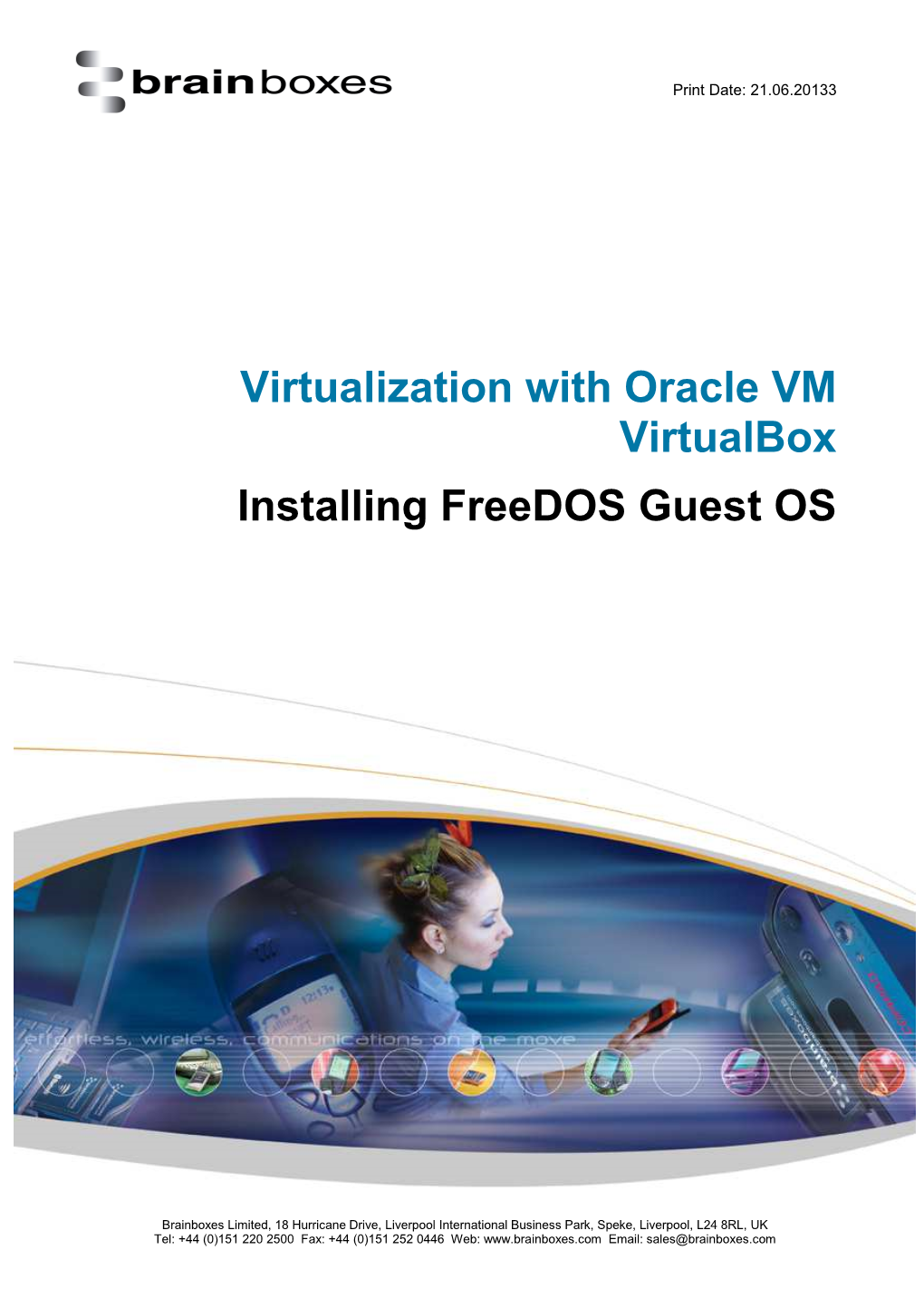 Virtualization with Oracle VM Virtualbox 3