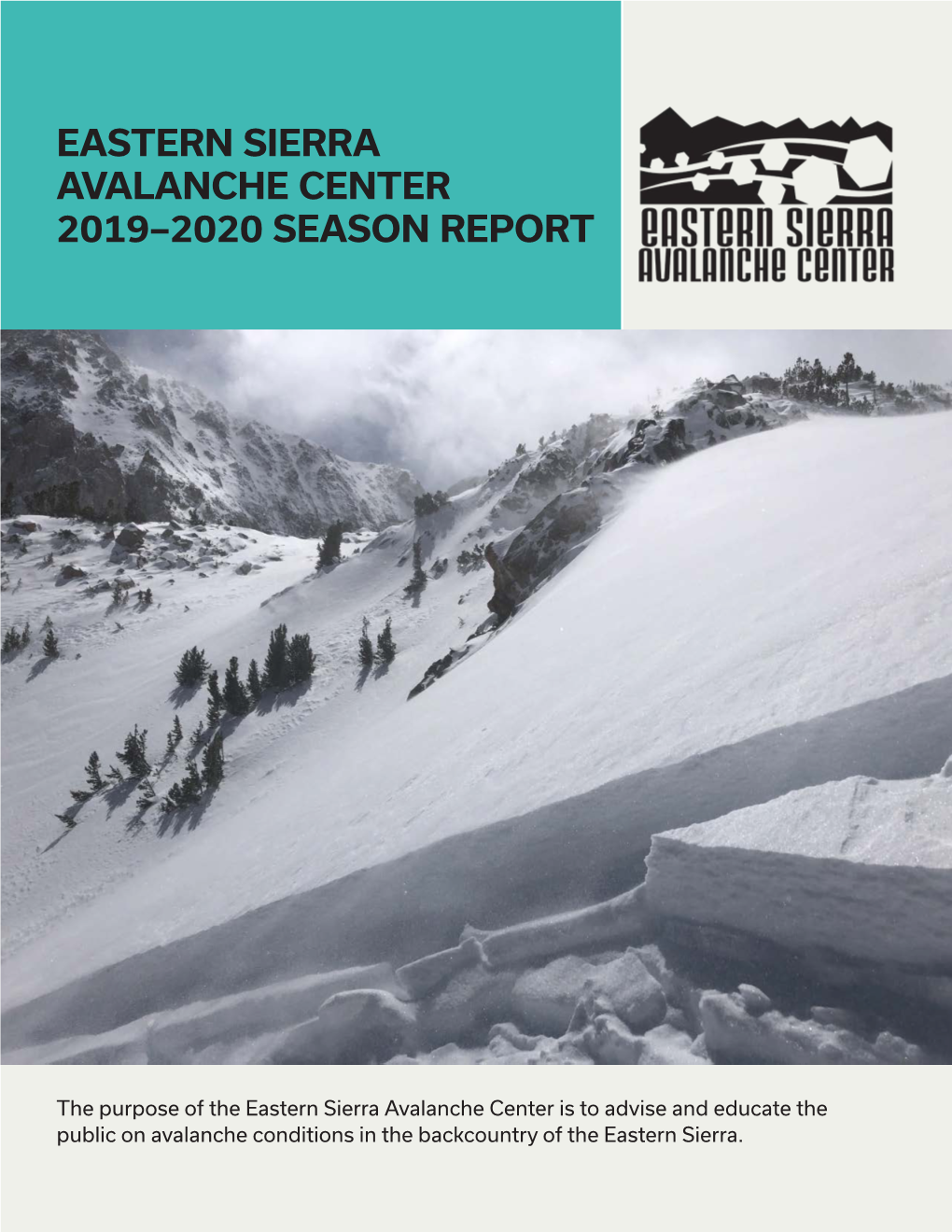 Eastern Sierra Avalanche Center 2019–2020 Season Report