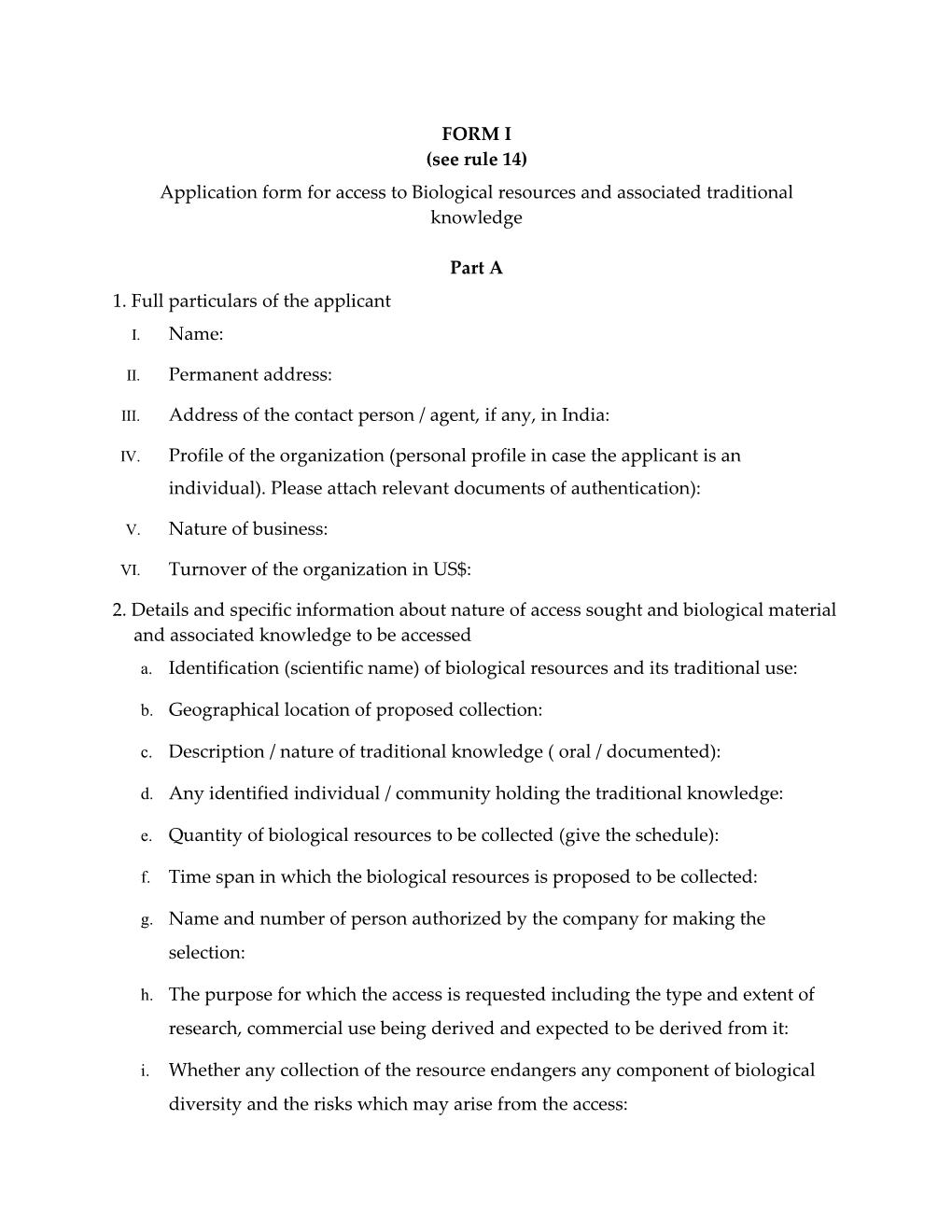 FORM I (See Rule 14)