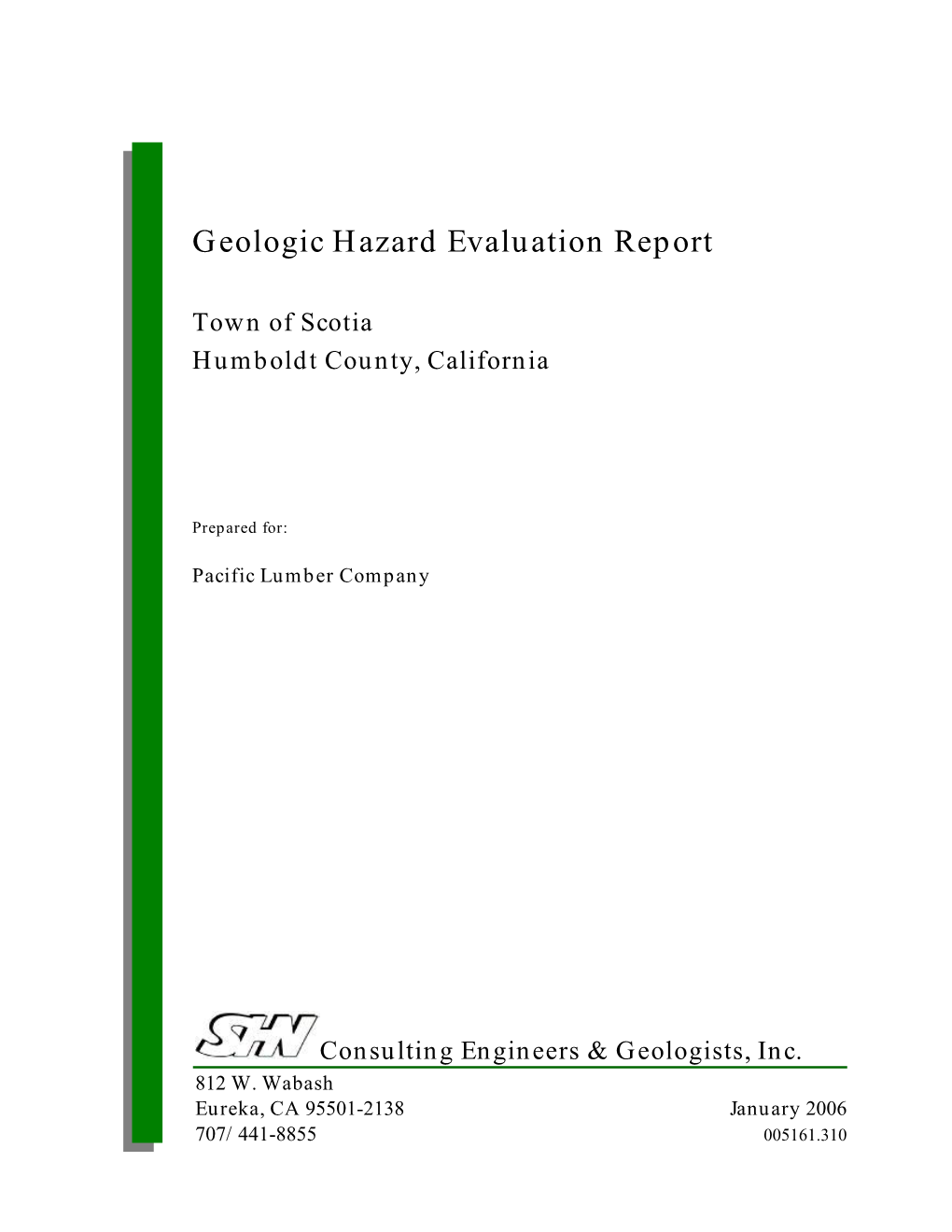 Geologic Hazard Evaluation Report