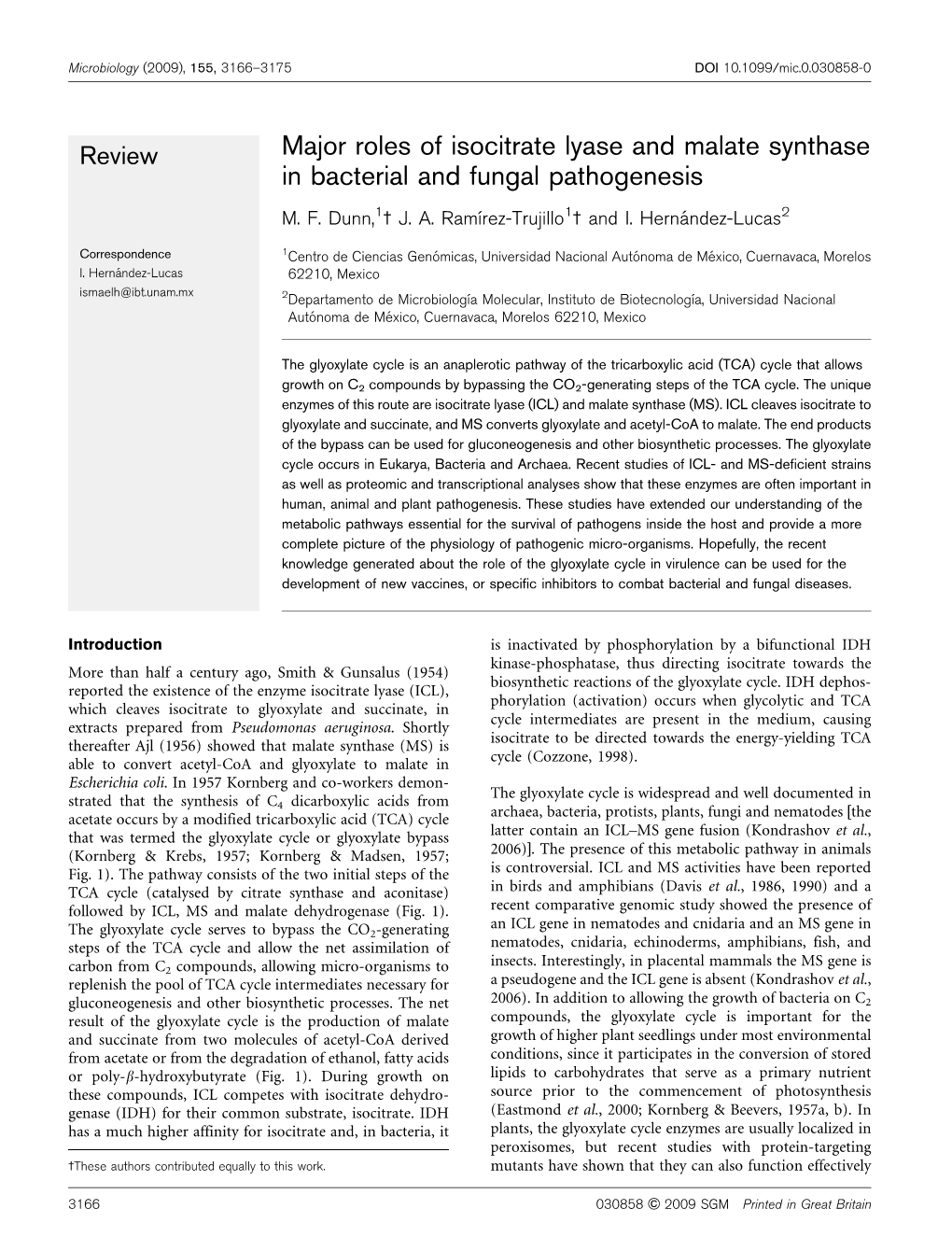 Major Roles of Isocitrate Lyase and Malate Synthase in Bacterial and Fungal Pathogenesis