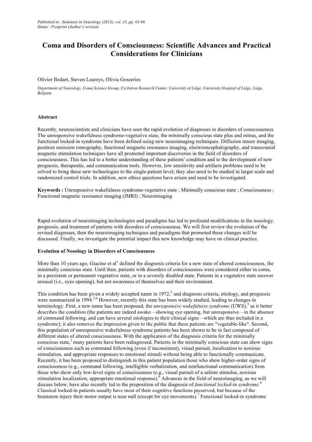 Coma and Disorders of Consciousness: Scientific Advances and Practical Considerations for Clinicians