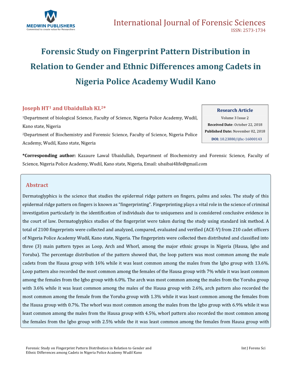 Forensic Study on Fingerprint Pattern Distribution in Relation to Gender and Ethnic Differences Among Cadets in Nigeria Police Academy Wudil Kano