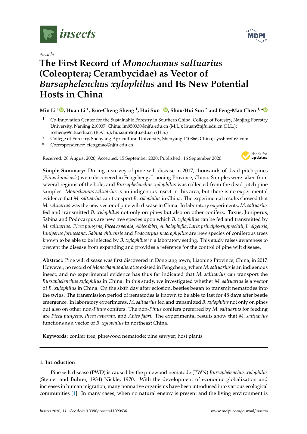 The First Record of Monochamus Saltuarius (Coleoptera; Cerambycidae) As Vector of Bursaphelenchus Xylophilus and Its New Potential Hosts in China