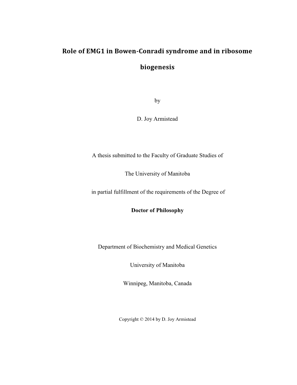 Role of EMG1 in Bowen-Conradi Syndrome and in Ribosome