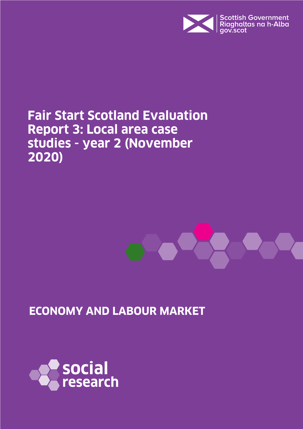 Fair Start Scotland Evaluation Report 3: Local Area Case Studies - Year 2 (November 2020)