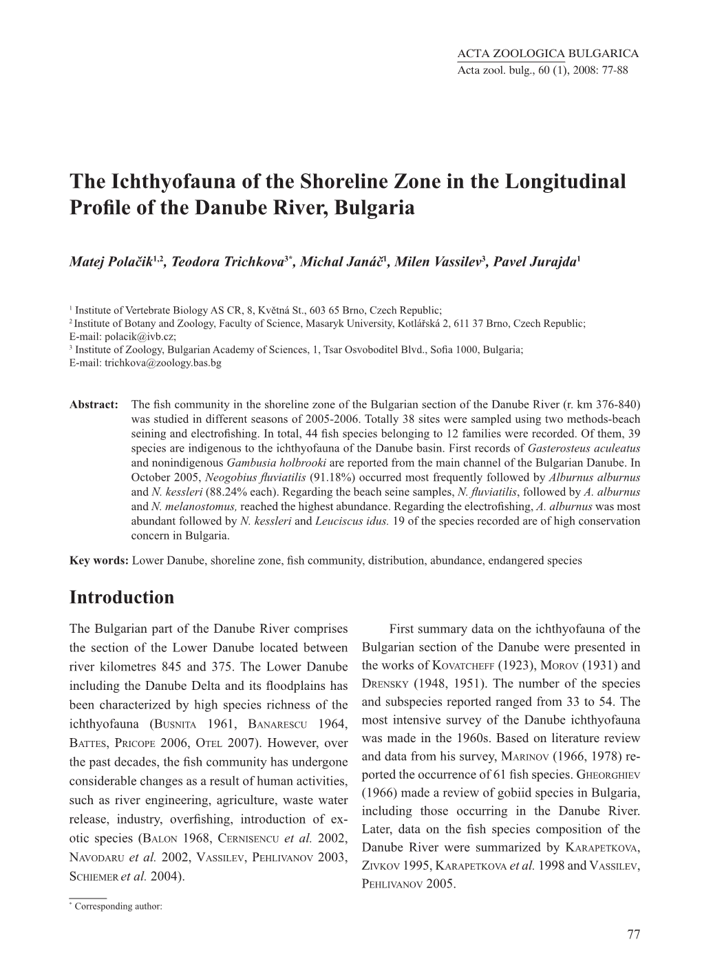 The Ichthyofauna of the Shoreline Zone in the Longitudinal Profile of the Danube River, Bulgaria