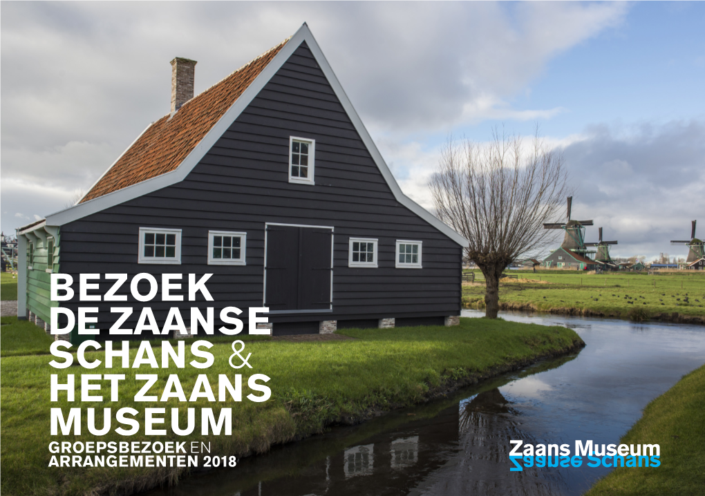 Bezoek De Zaanse Schans & Het Zaans Museum