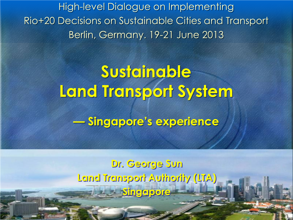 Overview of Singapore's Land Transport System