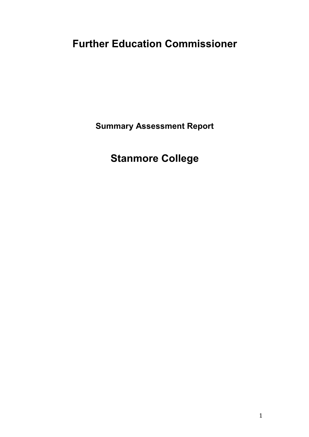 Stanmore College: Further Education Commissioner Assessment Summary