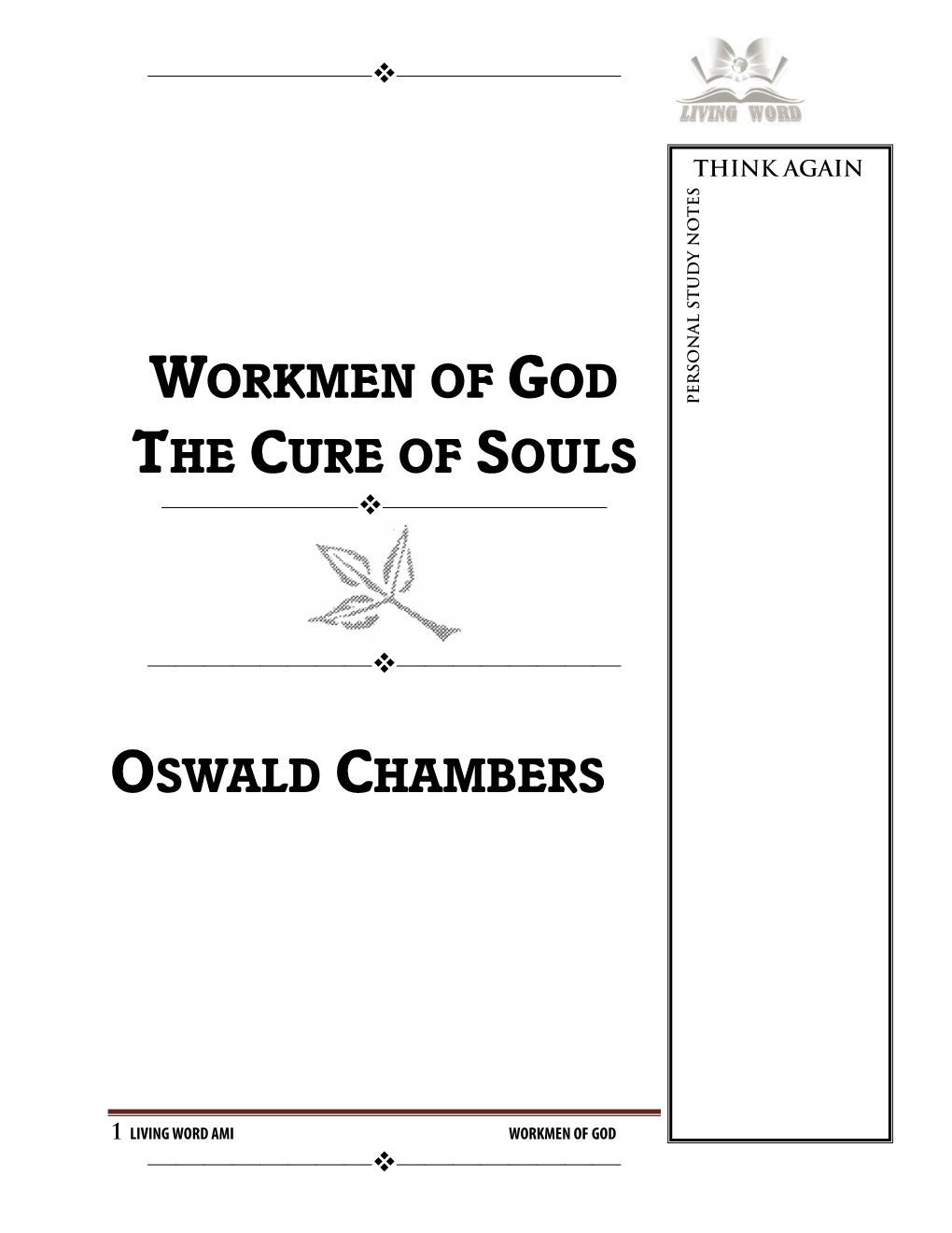 Workmen of God the Cure of Souls Oswald Chambers