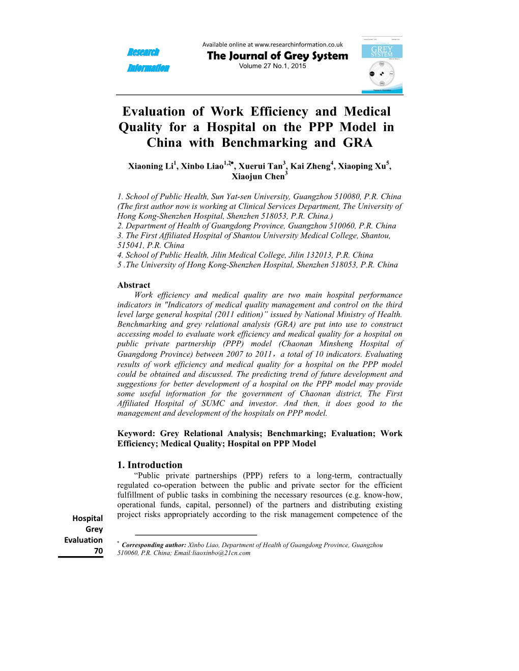 Evaluation of Work Efficiency and Medical Quality for a Hospital on the PPP Model in China with Benchmarking and GRA