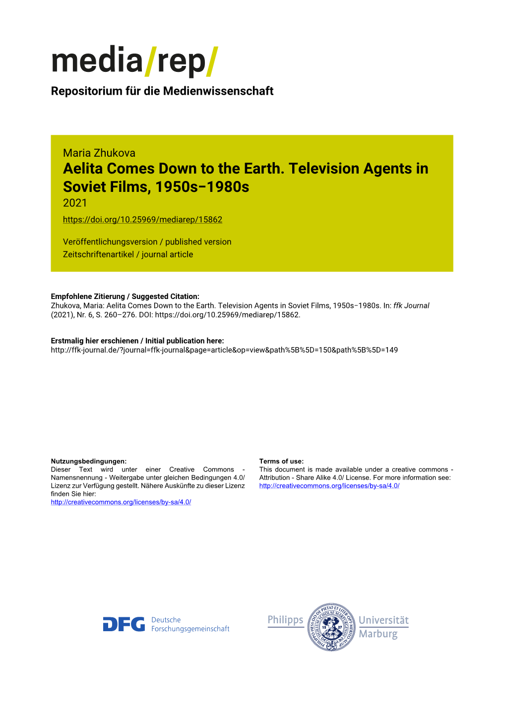 Aelita Comes Down to the Earth. Television Agents in Soviet Films, 1950S‒1980S 2021