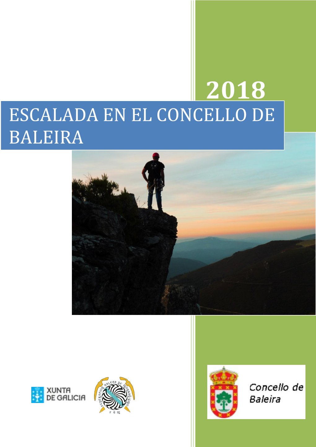 Escalada En El Concello De Baleira