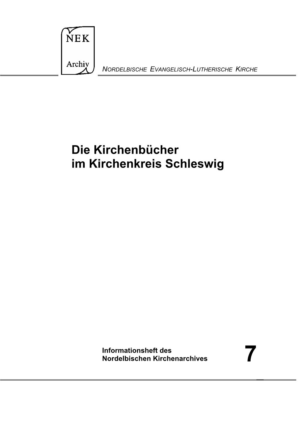 Die Kirchenbücher Im Kirchenkreis Schleswig