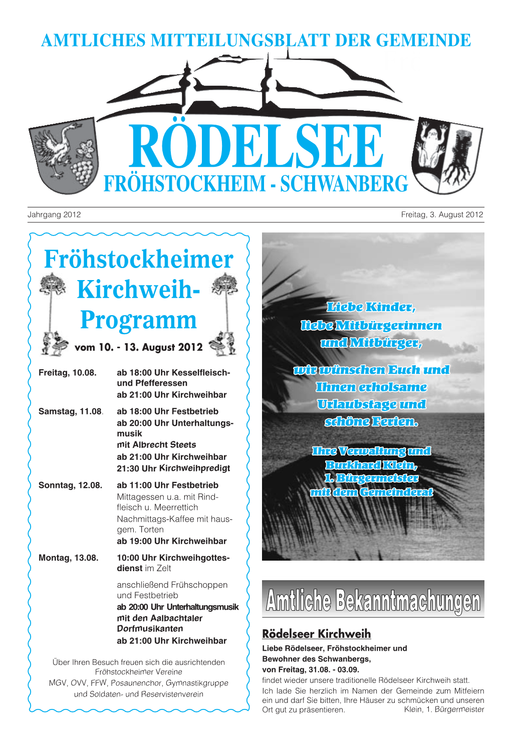 Fröhstockheimer Kirchweih- Liebe Kinder, Programm Liebe Mitbürgerinnen Vom 10
