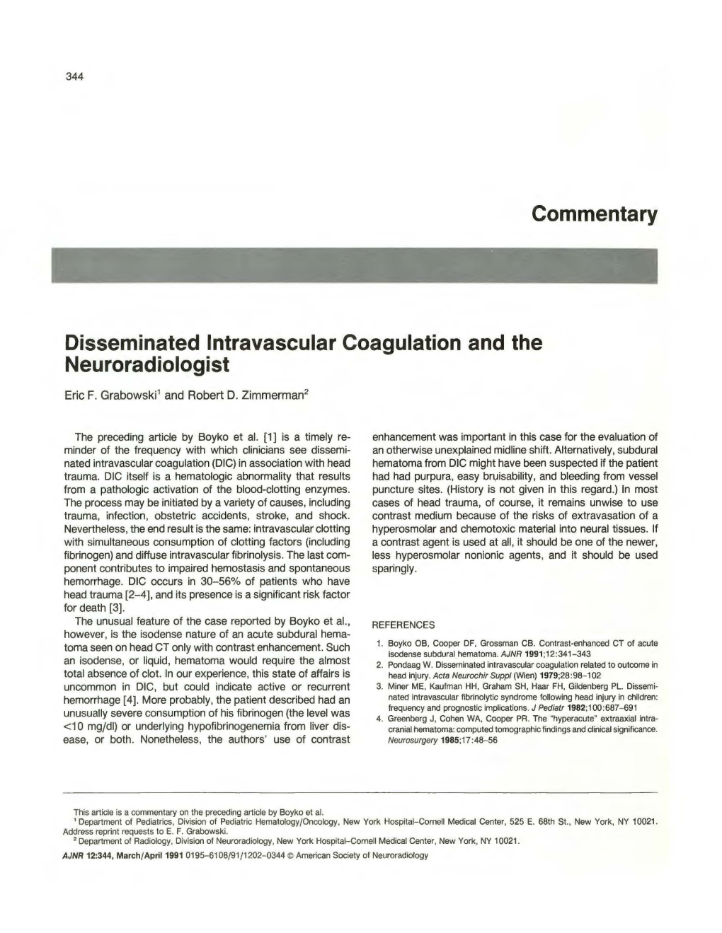 Commentary Disseminated Intravascular Coagulation and The
