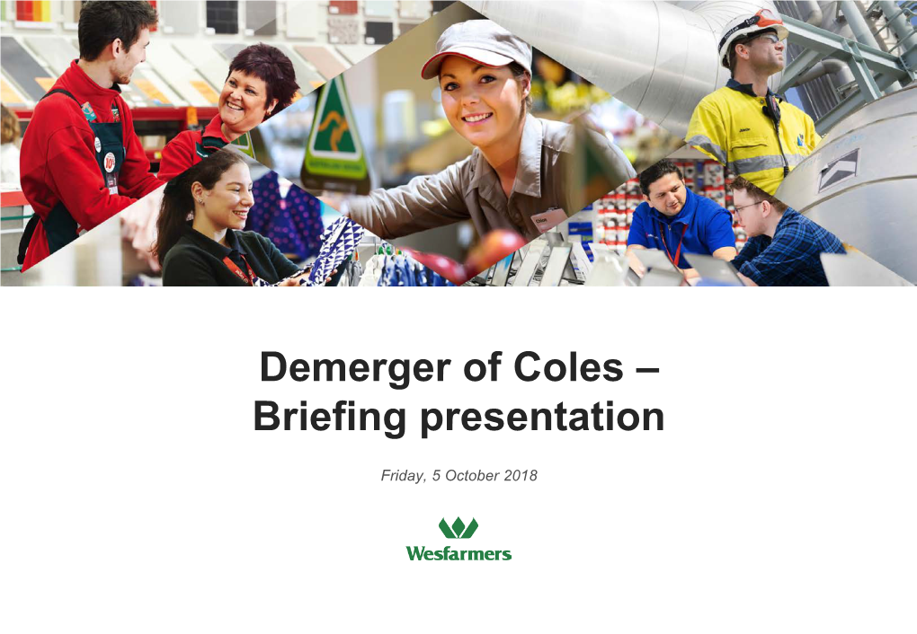 Demerger of Coles – Briefing Presentation