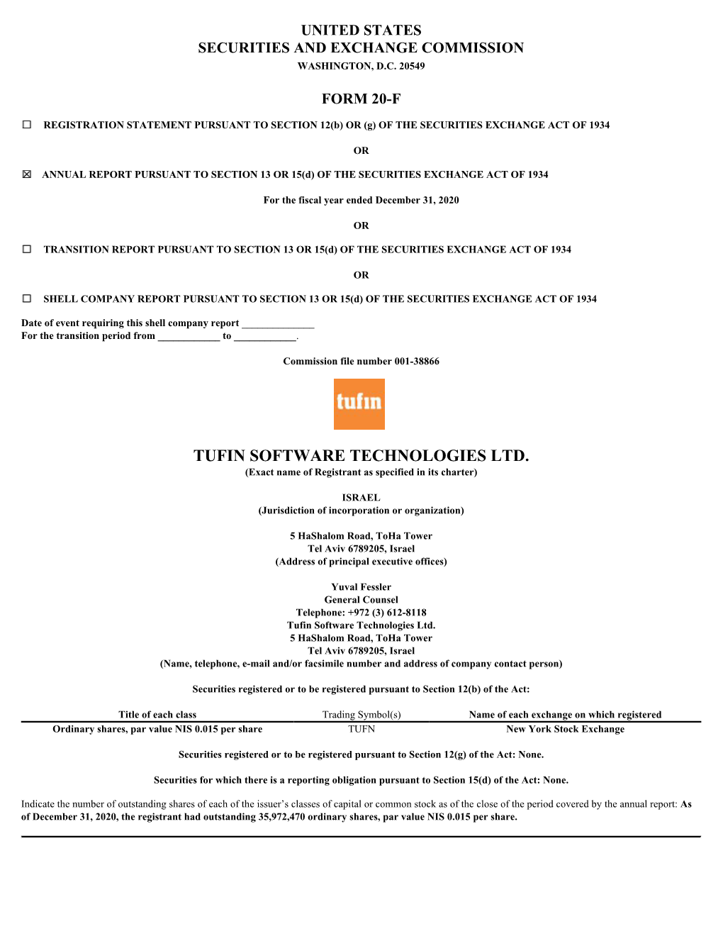 TUFIN SOFTWARE TECHNOLOGIES LTD. (Exact Name of Registrant As Specified in Its Charter)