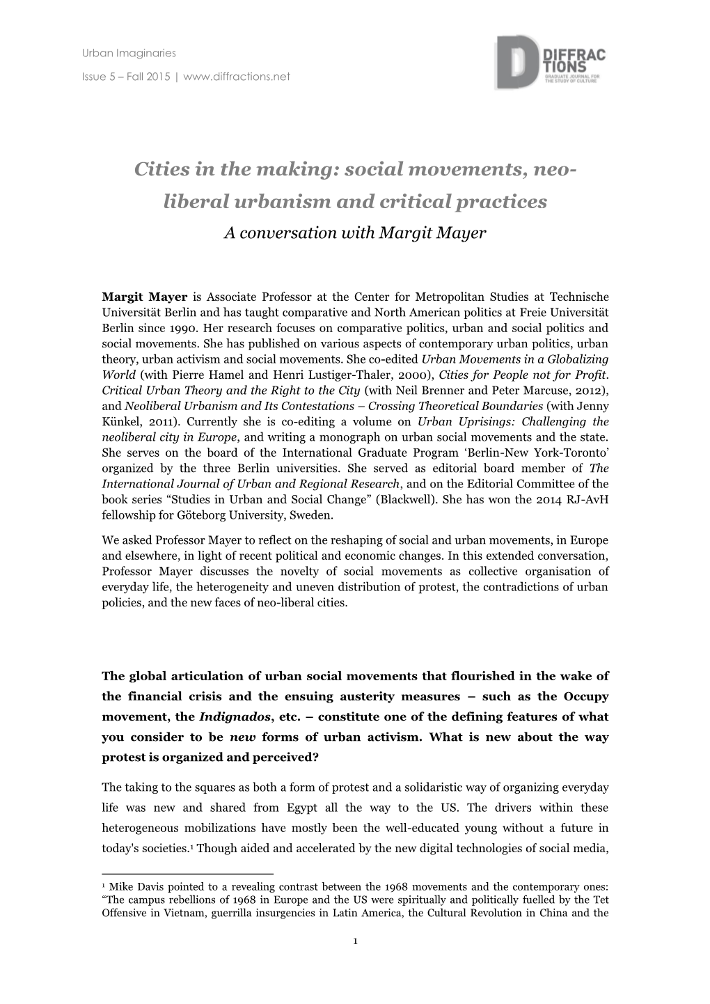 Liberal Urbanism and Critical Practices a Conversation with Margit Mayer