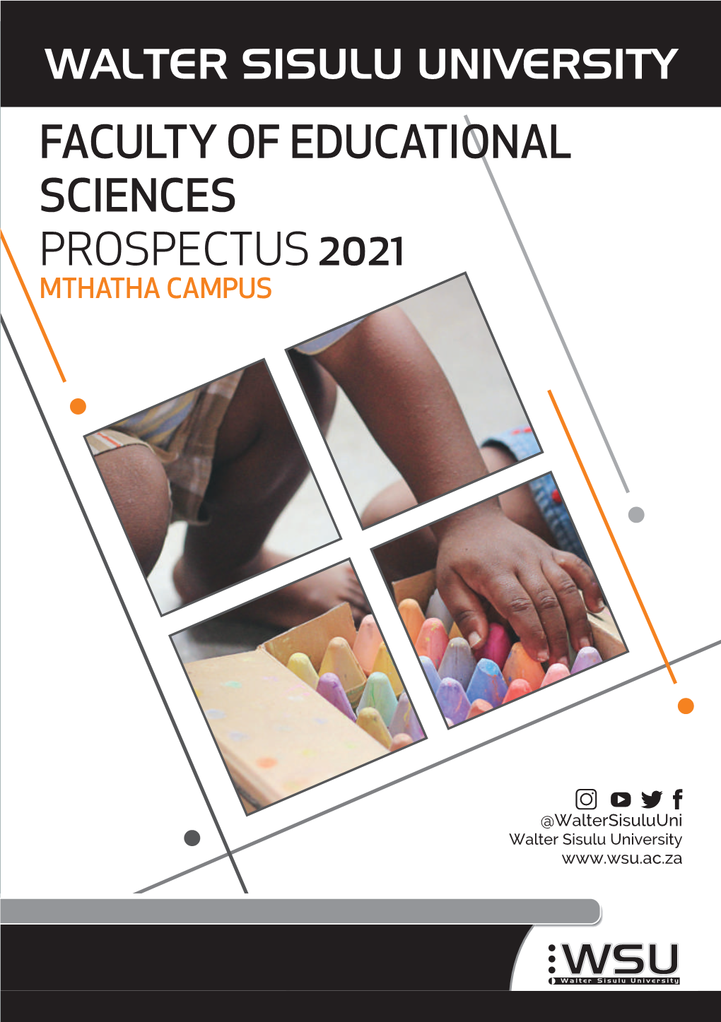 Faculty of Educational Sciences Prospectus 2021 Mthatha Campus