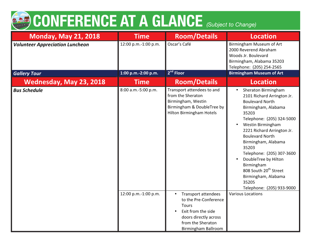 CONFERENCE at a GLANCE (Subject to Change)