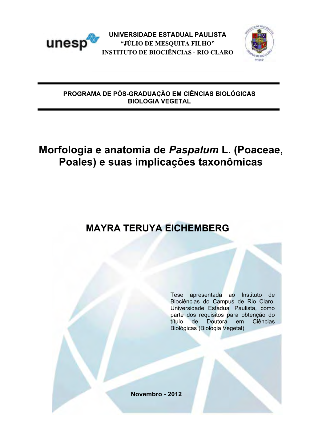 Morfologia E Anatomia De Paspalum L. (Poaceae, Poales) E Suas Implicações Taxonômicas