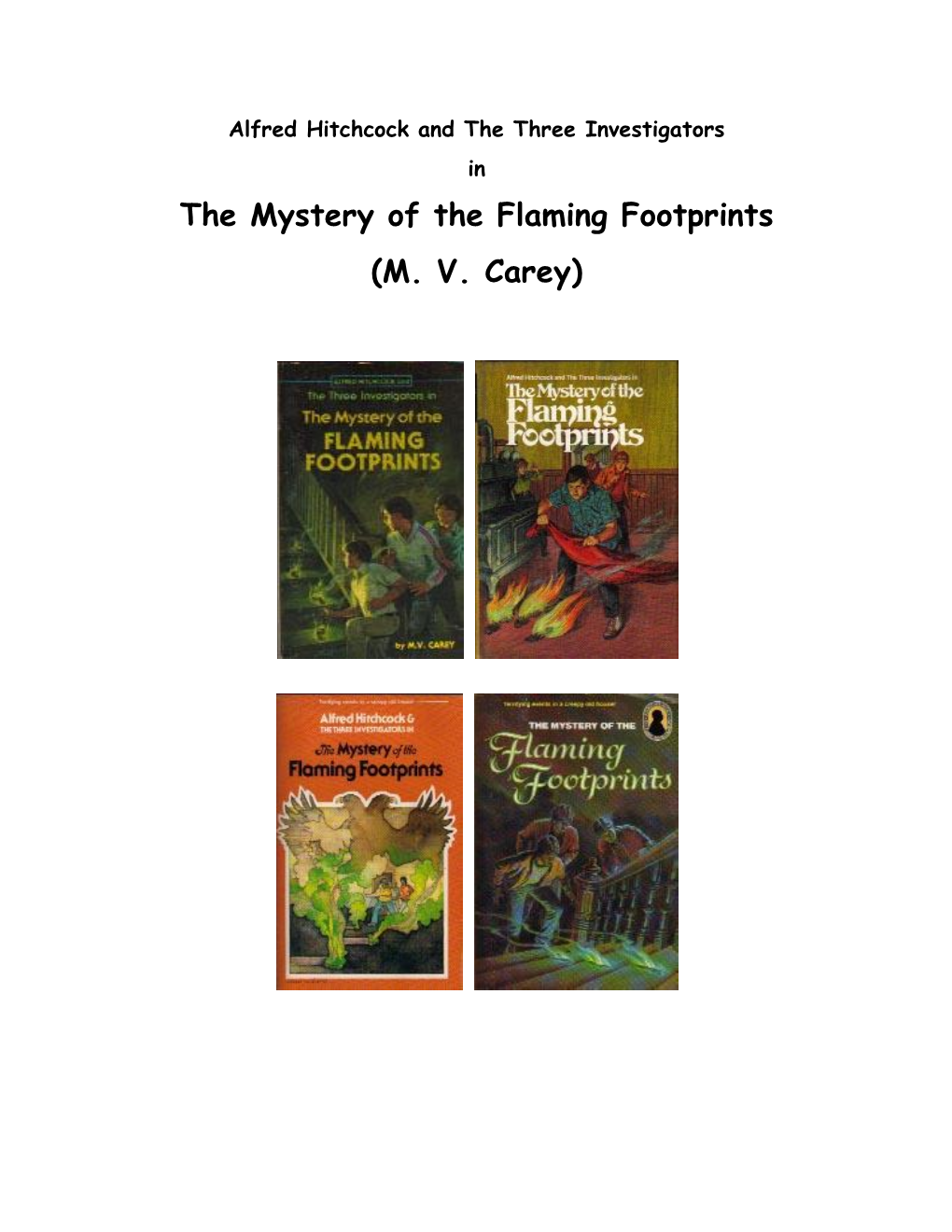 The Mystery of the Flaming Footprints (MV Carey)