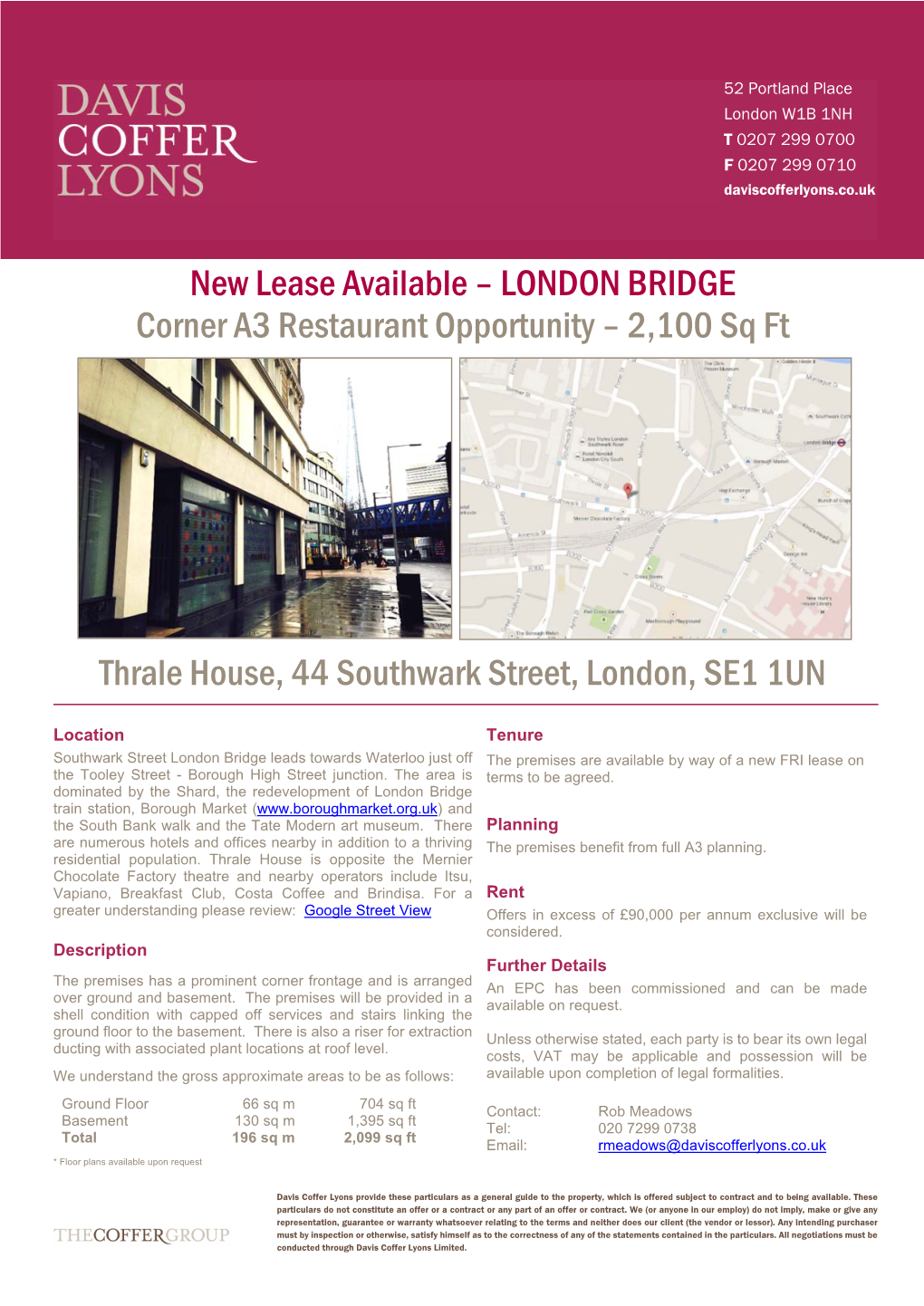 New Lease Available – LONDON BRIDGE Corner A3 Restaurant Opportunity – 2,100 Sq Ft