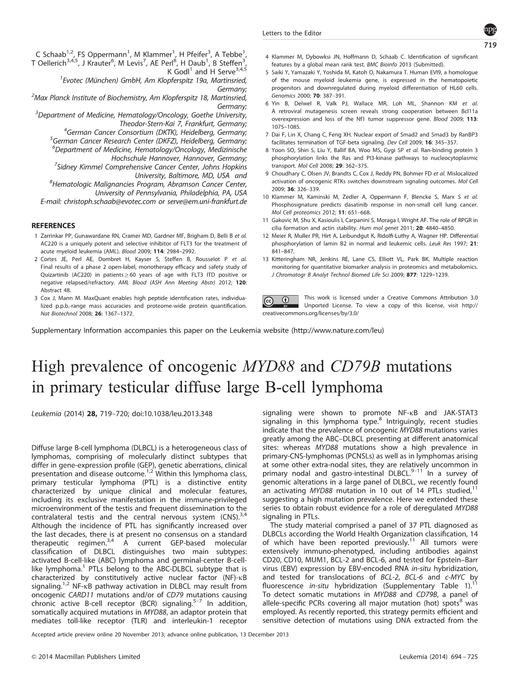 High Prevalence of Oncogenic MYD88 and CD79B Mutations in Primary Testicular Diffuse Large B-Cell Lymphoma