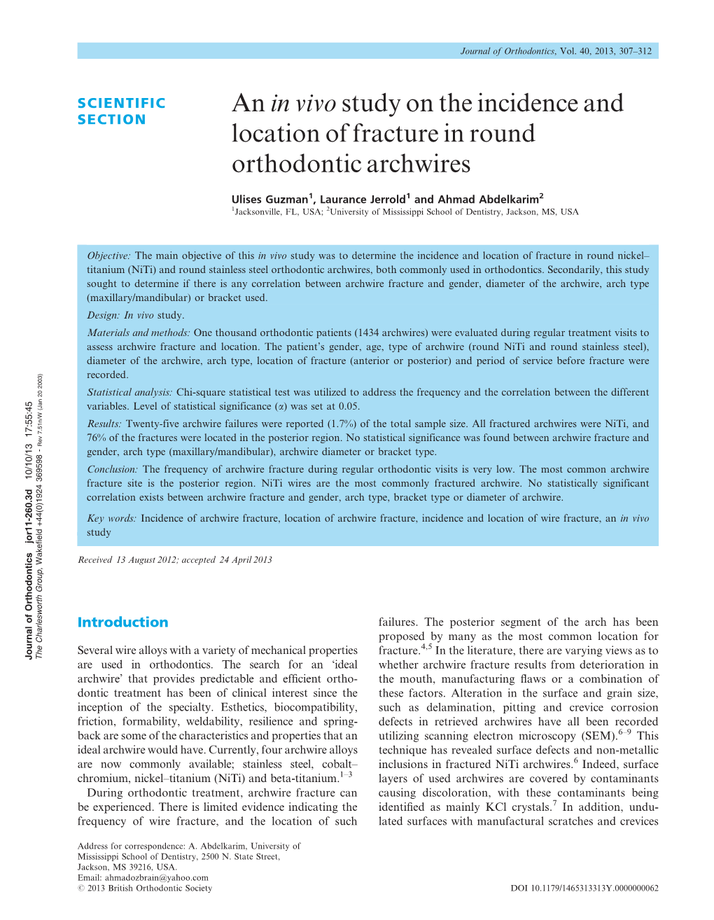 Study on the Incidence and Location of Fracture in Round Orthodontic