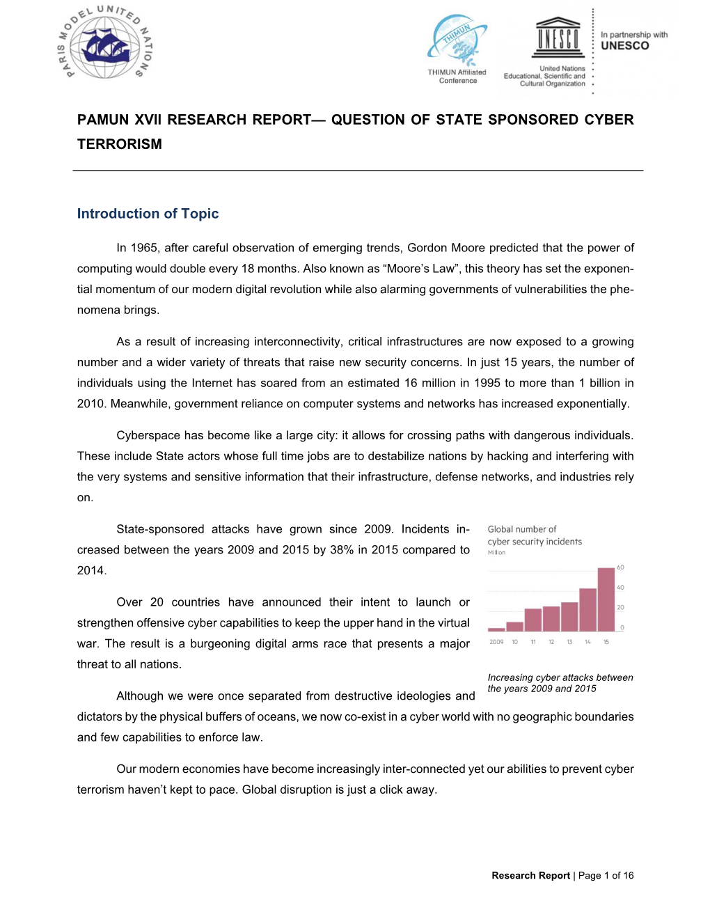 PAMUN XVII RESEARCH REPORT— QUESTION of STATE SPONSORED CYBER TERRORISM Introduction of Topic