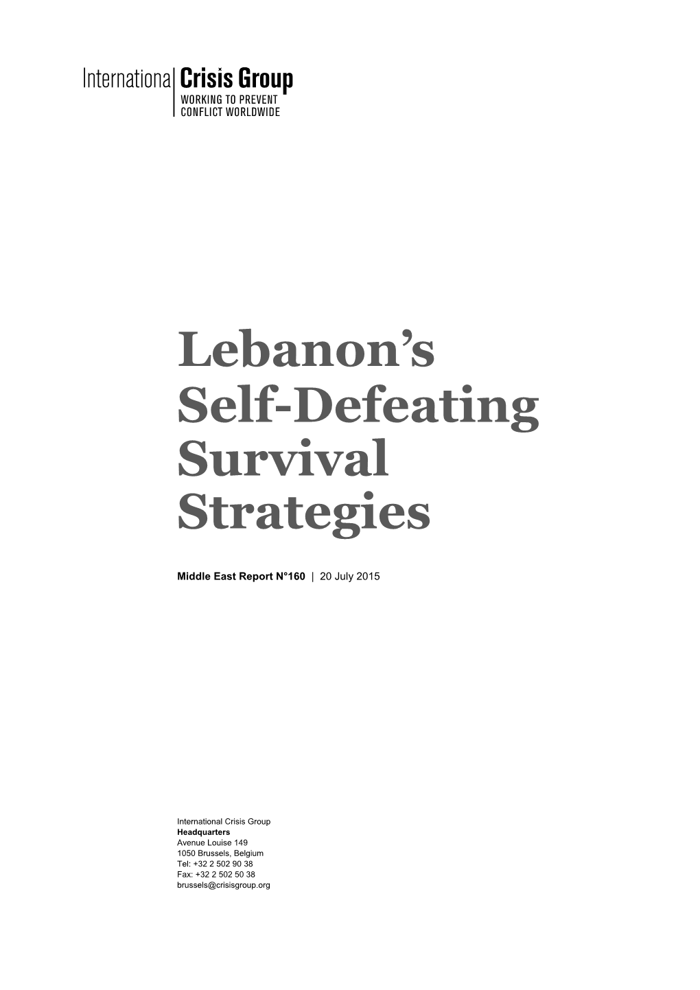 Lebanon's Self-Defeating Survival Strategies
