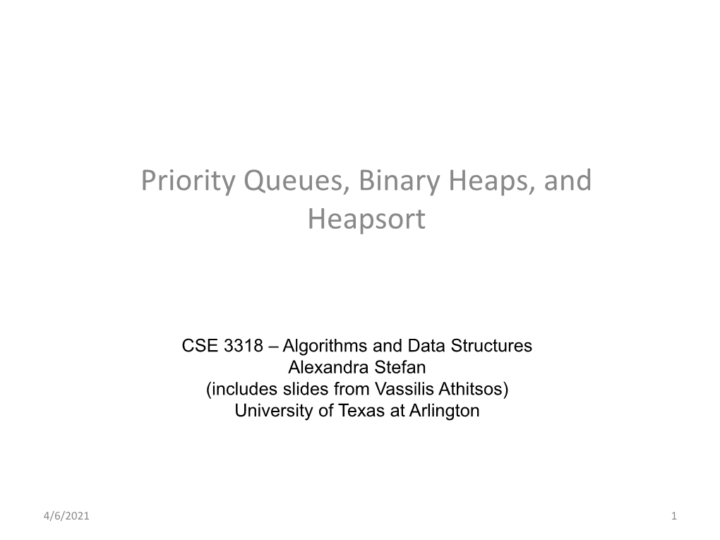 Priority Queues, Binary Heaps, and Heapsort