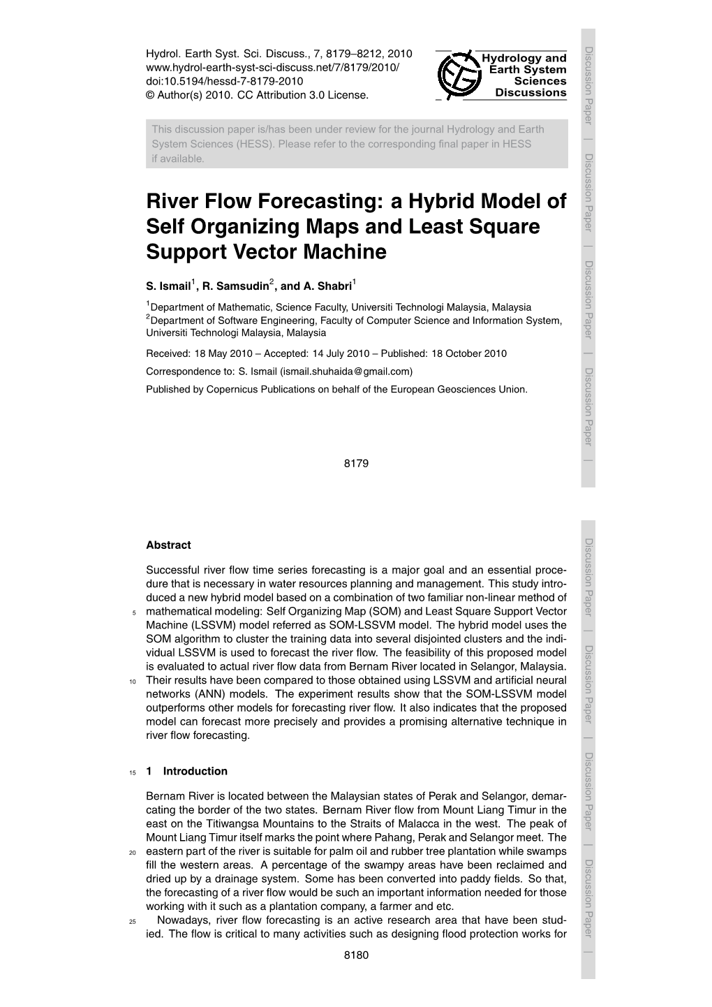 River Flow Forecasting: a Hybrid Model of Self Organizing Maps And