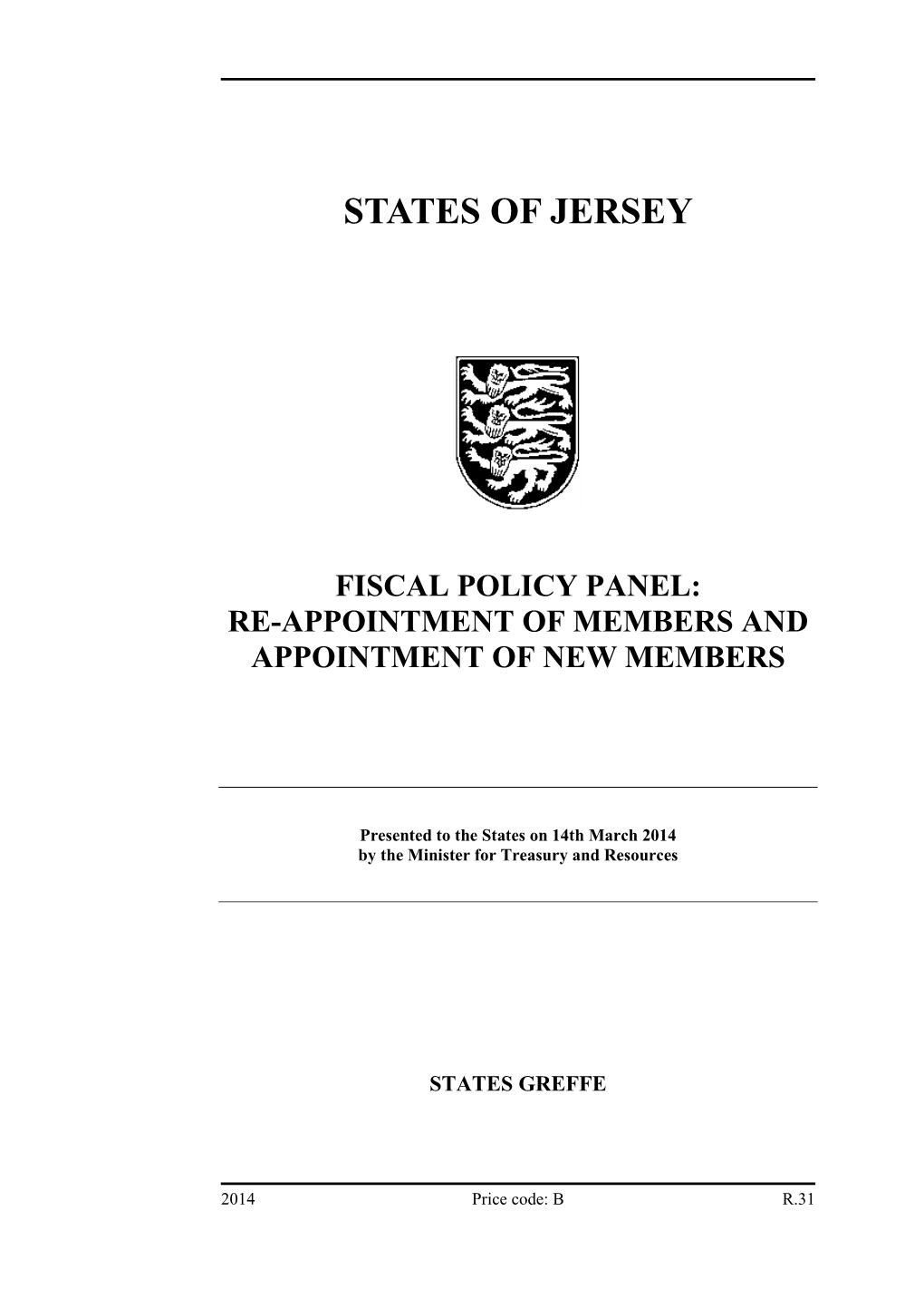 R.031-2014 Fiscal Policy Panel- Re-Appointment of Members and Appointment of New Members