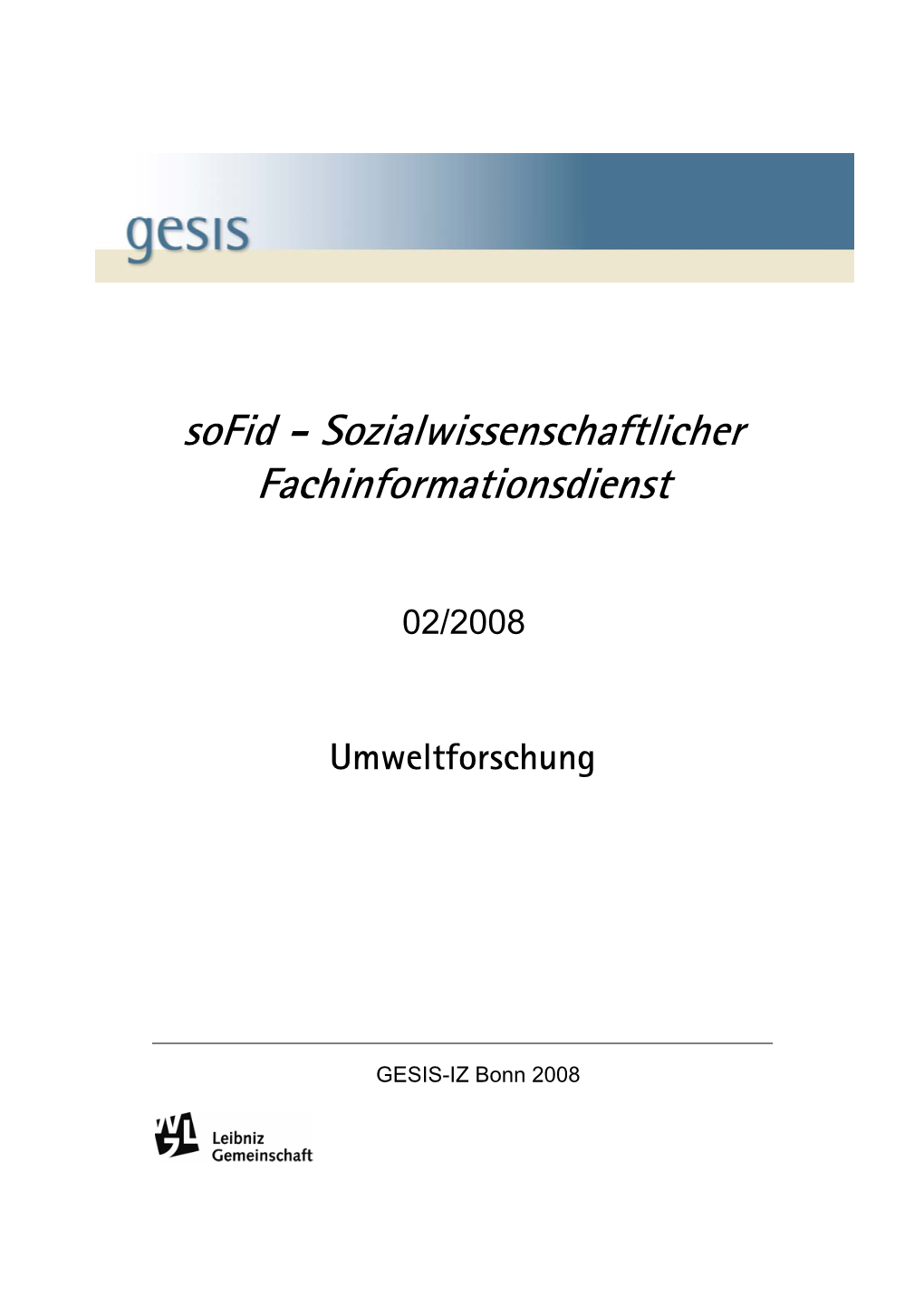 Sofid Umweltforschung 2008/2 7 Vorwort