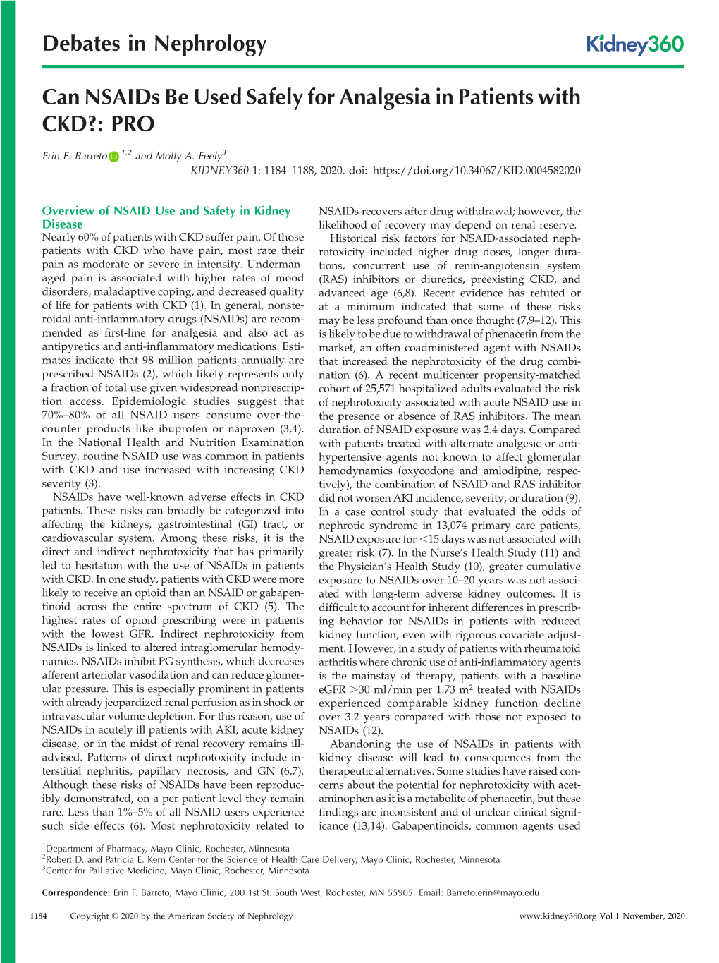 View of NSAID Use and Safety in Kidney Nsaids Recovers After Drug Withdrawal; However, the Disease Likelihood of Recovery May Depend on Renal Reserve