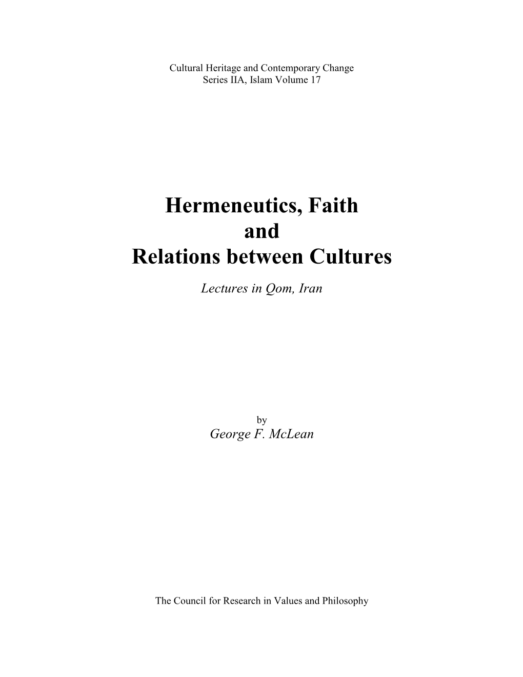 Hermeneutics, Faith and Relations Between Cultures