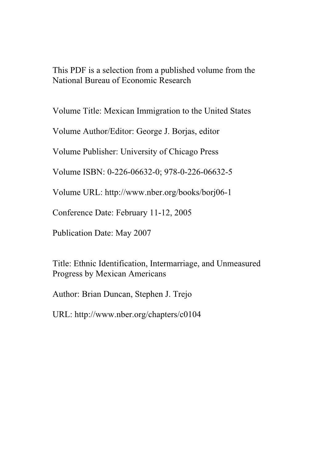 Ethnic Identification, Intermarriage, and Unmeasured Progress by Mexican Americans