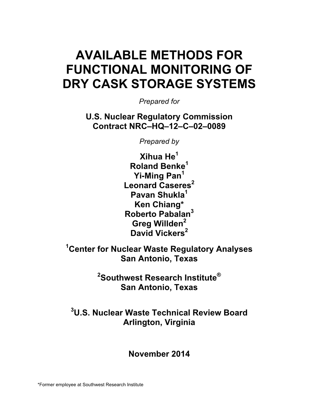 Available Methods for Functional Monitoring of Dry Cask Storage Systems