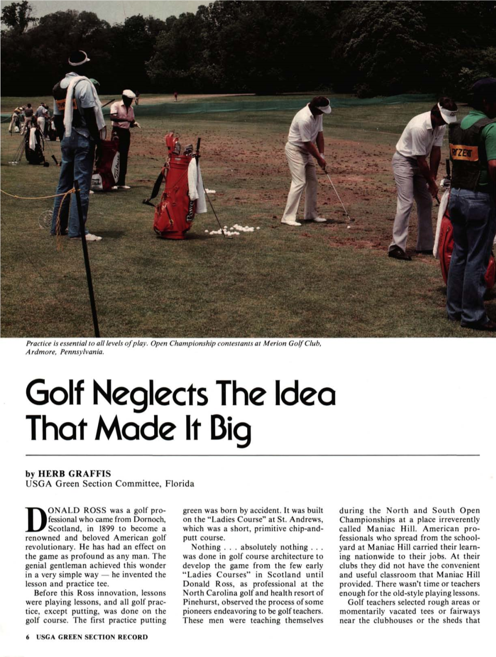 Golf Neglects the Idea That Made It Big by HERB GRAFFIS USGA Green Section Committee, Florida