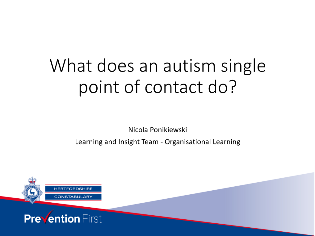 Autism Single Point of Contact Do?