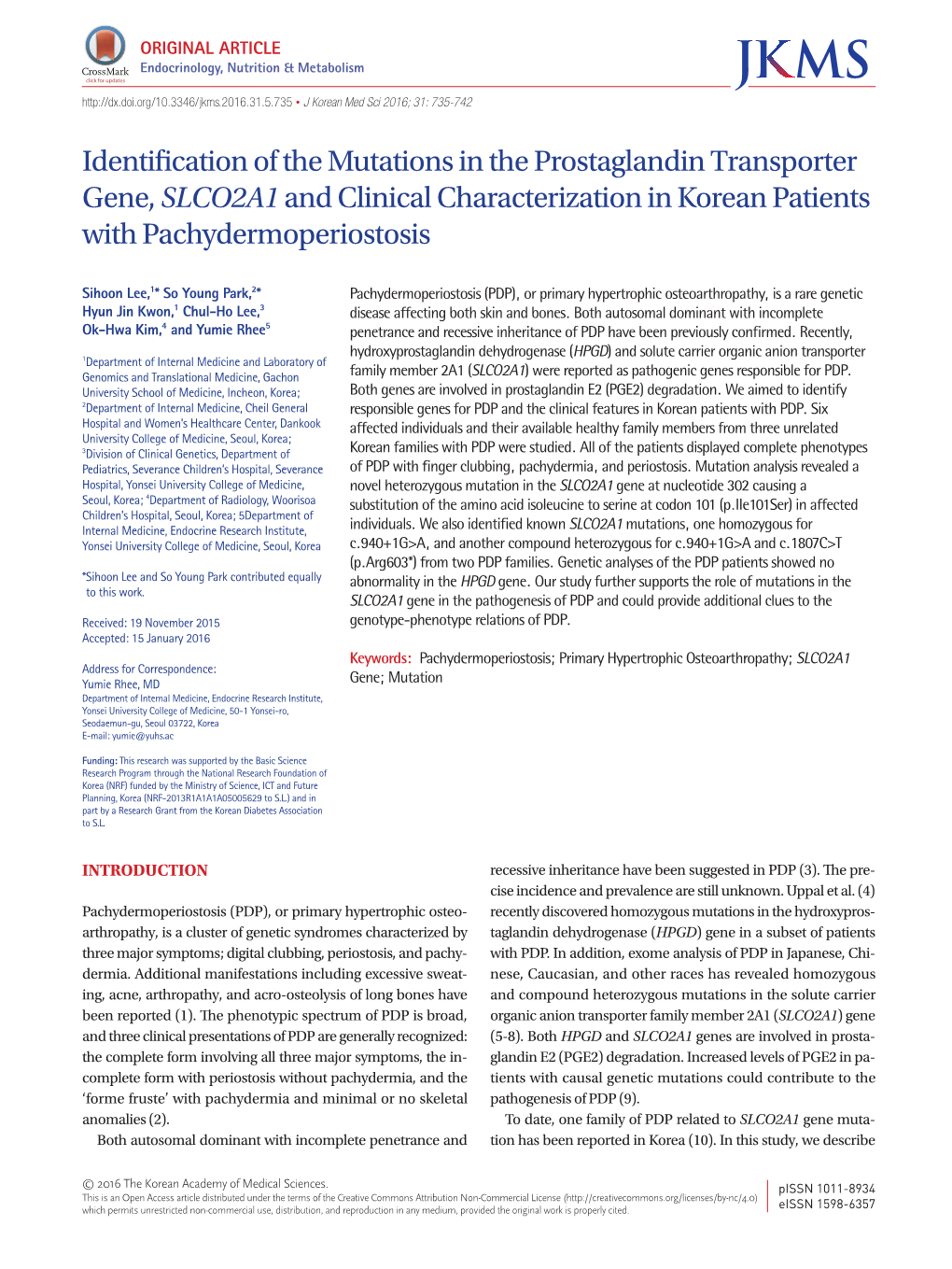 Identification of the Mutations in the Prostaglandin Transporter Gene, Slco2a1and Clinical Characterization in Korean Patients W