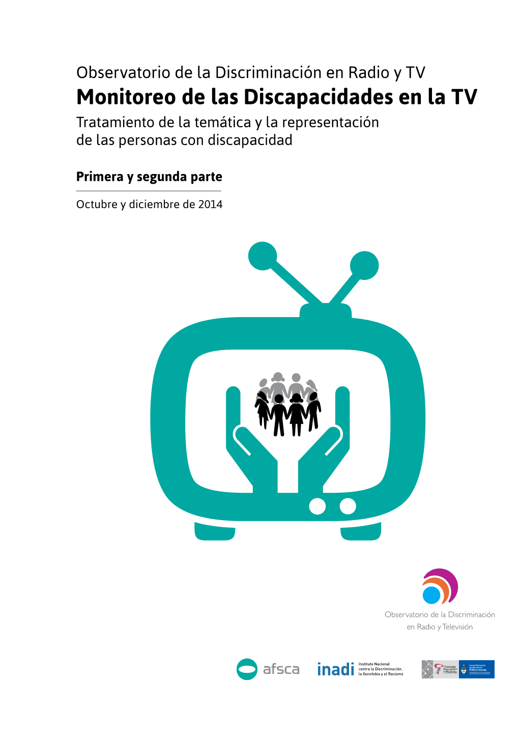 Monitoreo De Las Discapacidades En TV